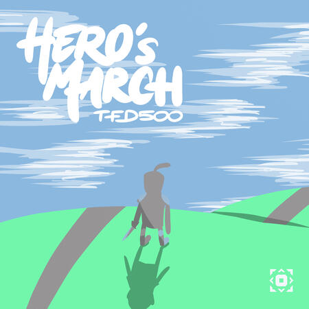 TFD500 - Hero's March